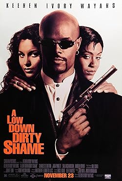 Poster of Low Down Dirty Shame