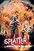 Primary photo for Splatter: The Architects of Fear Primary photo for Splatter: The Architects of Fear