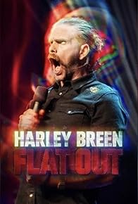 Primary photo for Harley Breen: Flat Out