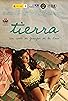 Primary photo for Tierra Primary photo for Tierra