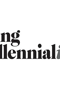 Primary photo for The "NEW" Being Millennialish