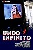 Primary photo for Undo infinito