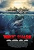 Primary photo for Toxic Shark Primary photo for Toxic Shark