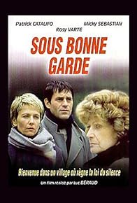 Primary photo for Sous bonne garde