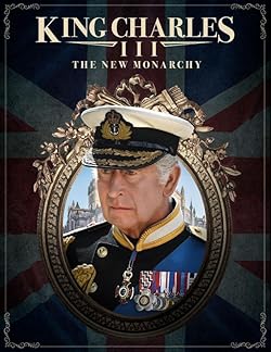 Poster of King Charles III: The New Monarchy