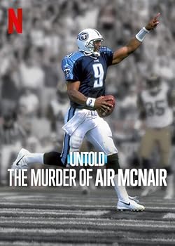 Poster of Untold: The Murder of Air McNair