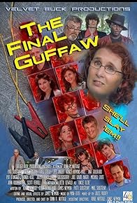 Primary photo for The Final Guffaw Primary photo for The Final Guffaw