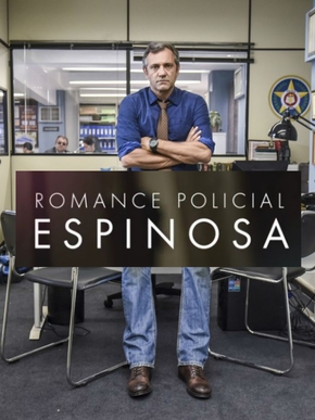 Romance Policial: Espinosa