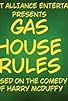 Primary photo for Gas House Rules
