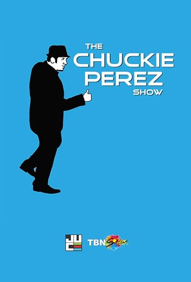 Primary photo for The Chuckie Perez Show Primary photo for The Chuckie Perez Show