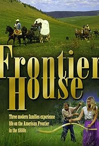 Primary photo for Frontier House Primary photo for Frontier House