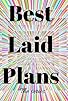Primary photo for Best Laid Plans Primary photo for Best Laid Plans