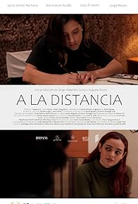 Primary photo for A la distancia