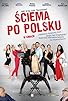 Primary photo for Sciema po polsku Primary photo for Sciema po polsku