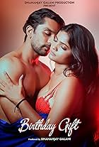 Jha Bharti and Ajay Bafna in Birthday Gift (2021)