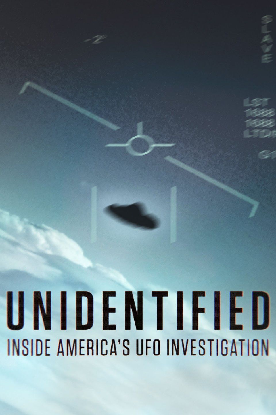 Poster of Unidentified: Inside America’s Ufo Investigation
