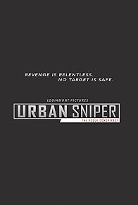 Primary photo for Urban Sniper - The Rogue Conspiracy