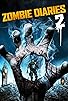 Primary photo for Zombie Diaries 2 Primary photo for Zombie Diaries 2