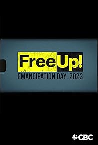 Primary photo for FreeUp! Emancipation Day Primary photo for FreeUp! Emancipation Day