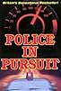 Primary photo for Police in Pursuit Primary photo for Police in Pursuit