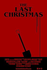 Primary photo for The Last Christmas