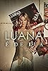 Primary photo for Luana é de Lua Primary photo for Luana é de Lua