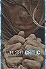 Primary photo for Worst Critic