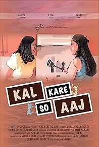Primary photo for Kal Kare So Aaj