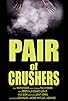 Primary photo for Pair of Crushers Primary photo for Pair of Crushers