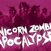 Primary photo for Borgore & Sikdope: Unicorn Zombie Apocalypse Primary photo for Borgore & Sikdope: Unicorn Zombie Apocalypse