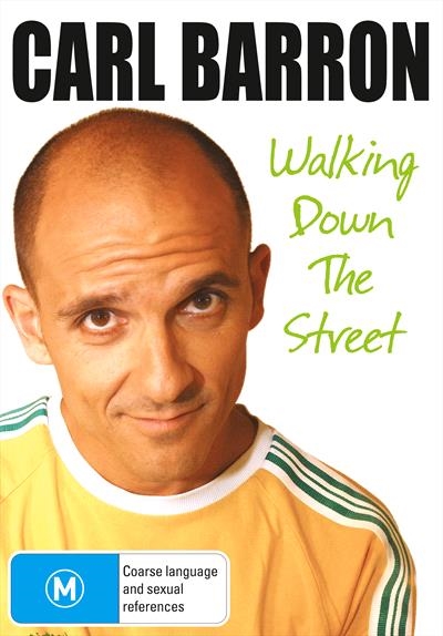 Poster of Carl Barron: Walking Down the Street