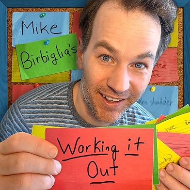 Primary photo for Mike Birbiglia's Working It Out Primary photo for Mike Birbiglia's Working It Out