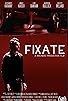 Primary photo for Fixate Primary photo for Fixate