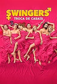 Swingers - Troca de Casais (2019)