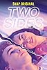 Primary photo for Two Sides Primary photo for Two Sides
