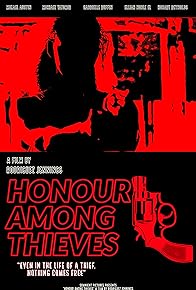 Primary photo for Honour Among Thieves Primary photo for Honour Among Thieves