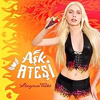 Primary photo for Aleyna Tilki: Ask Atesi