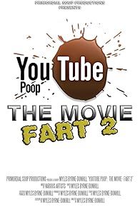 Primary photo for YouTube Poop: The Movie - Fart 2