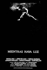 Primary photo for Mientras haya luz Primary photo for Mientras haya luz