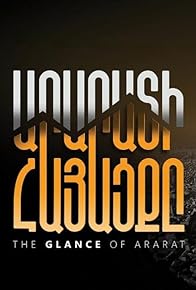 Primary photo for The Glance of Ararat