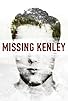 Primary photo for Missing Kenley Primary photo for Missing Kenley