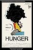 Primary photo for Hunger Primary photo for Hunger