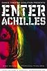 Primary photo for Enter Achilles