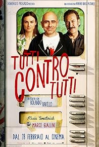 Primary photo for Tutti contro tutti Primary photo for Tutti contro tutti