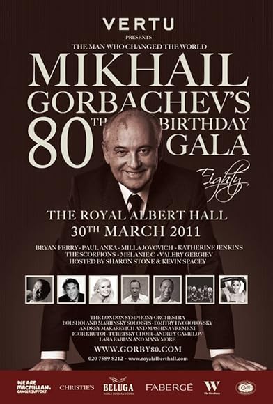 Primary photo for The Man Who Changed the World: Mikhail Gorbachev's 80th Birthday Gala Primary photo for The Man Who Changed the World: Mikhail Gorbachev's 80th Birthday Gala