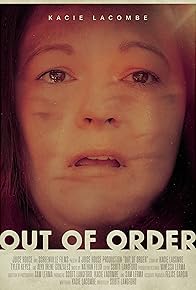 Primary photo for Out of Order Primary photo for Out of Order