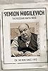 Primary photo for Semion Mogilevich: The Russian Mafia Boss Primary photo for Semion Mogilevich: The Russian Mafia Boss