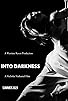 Primary photo for Into Darkness Primary photo for Into Darkness