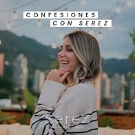 Primary photo for Confesiones con Serez