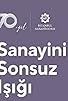 Primary photo for Sanayinin Sonsuz Isiginda Primary photo for Sanayinin Sonsuz Isiginda
